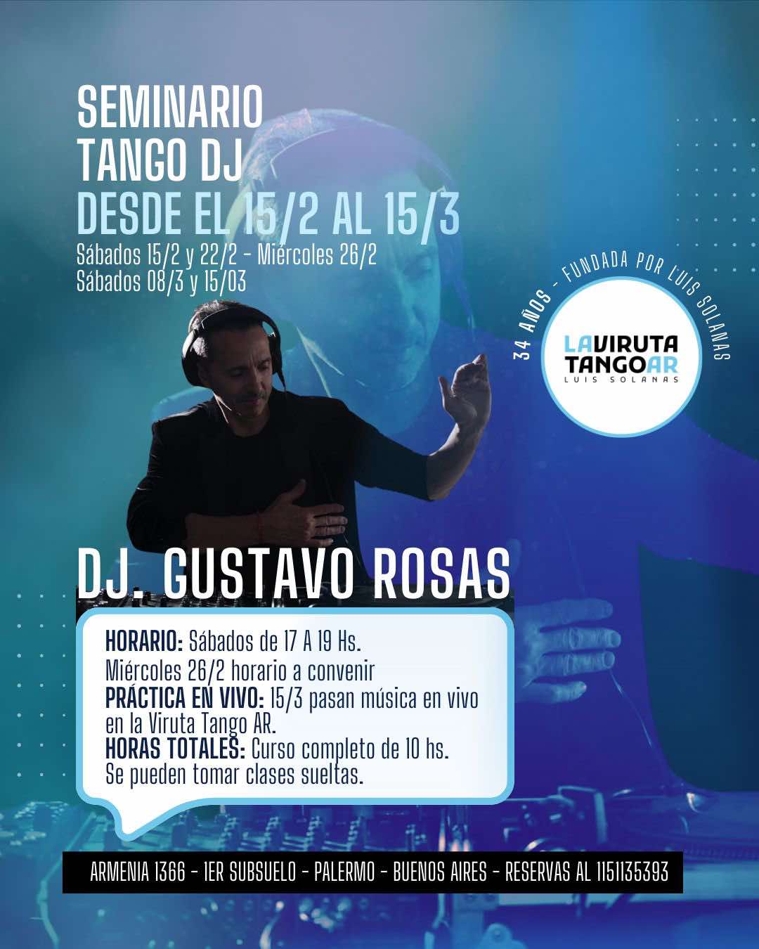 Seminario para Dj's de Tango By Gustavo Rosas en La viruta Tango Ar-Armenia 1366-