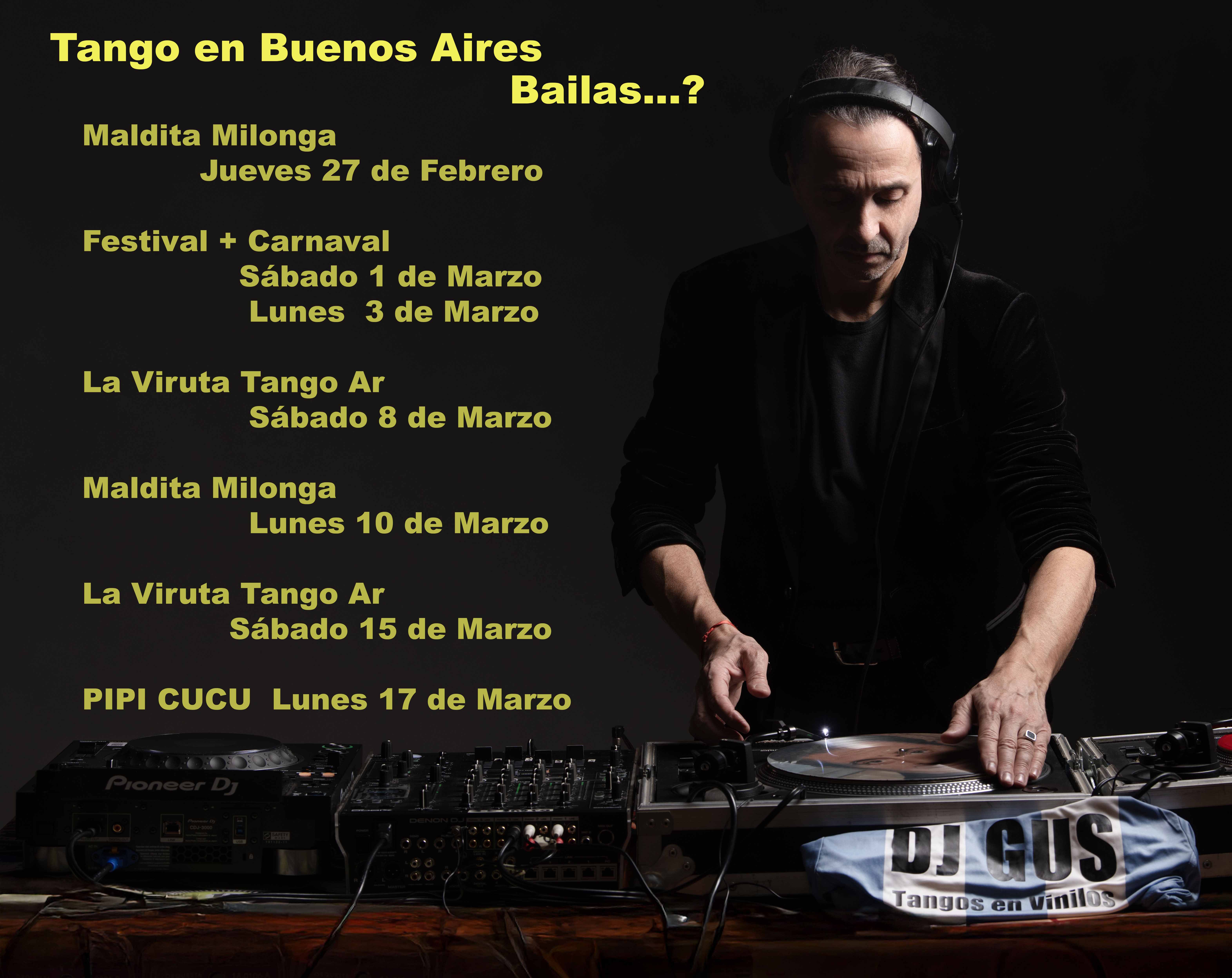 Tango Dj en Buenos Aires -Febrero/Marzo 2025
